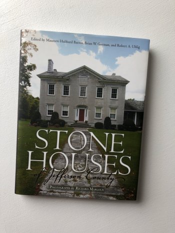 'Stone Houses of Jefferson County—Photographs by Richard Margolis' cover